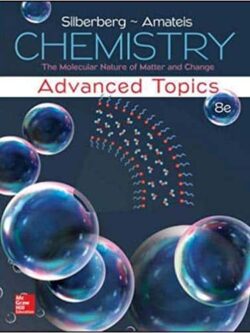 Chemistry: The Molecular Nature of Matter and Change With Advanced Topics (8th Edition) eBook PDF