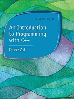 An Introduction to Programming with C++ (8th Edition) – eBook PDF