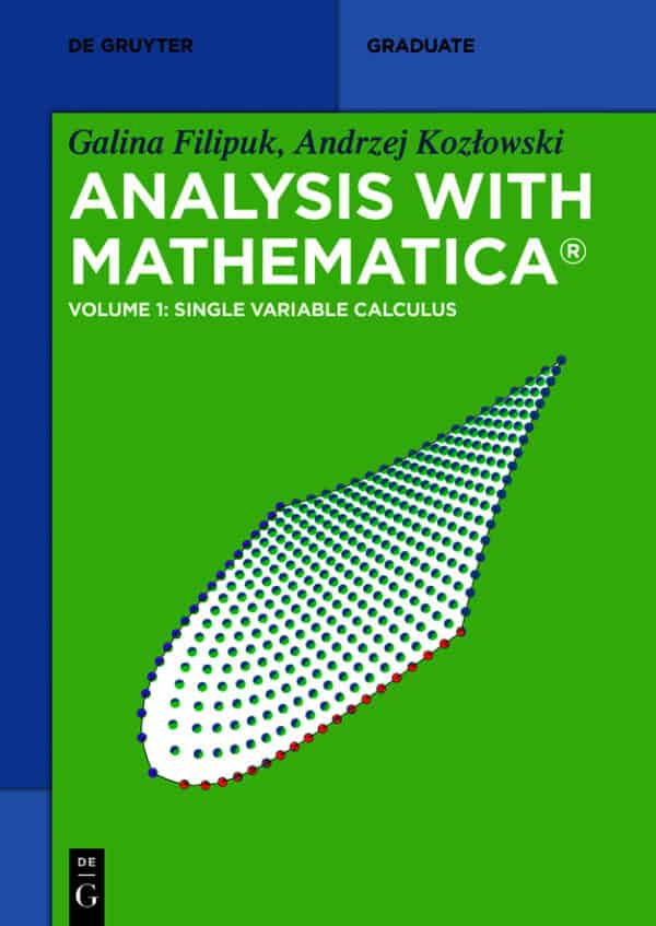 Analysis With Mathematica – Volume 1 (Illustrated Edition) – eBook PDF