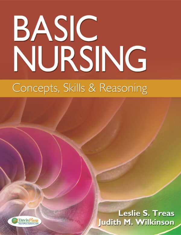 Basic Nursing Concepts, Skills and Reasoning – eBook PDF