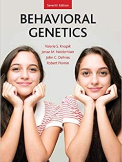 Behavioral Genetics (7th Edition) – eBook PDF