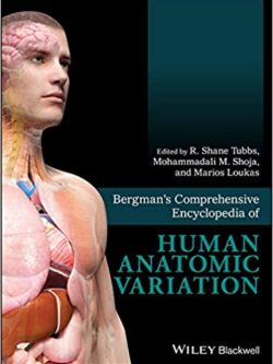 Bergman’s Comprehensive Encyclopedia of Human Anatomic Variation – eBook PDF