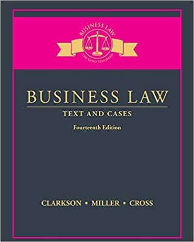 Business Law: Text and Cases (14th Edition) – eBook PDF