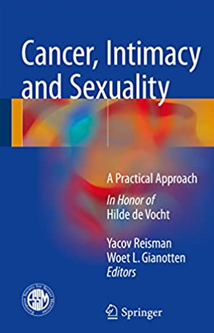 Cancer, Intimacy and Sexuality: A Practical Approach, ISBN-13: 978-3319431925