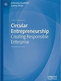 Circular Entrepreneurship: Creating Responsible Enterprise – eBook PDF