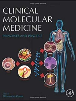 Clinical Molecular Medicine: Principles and Practice – eBook PDF