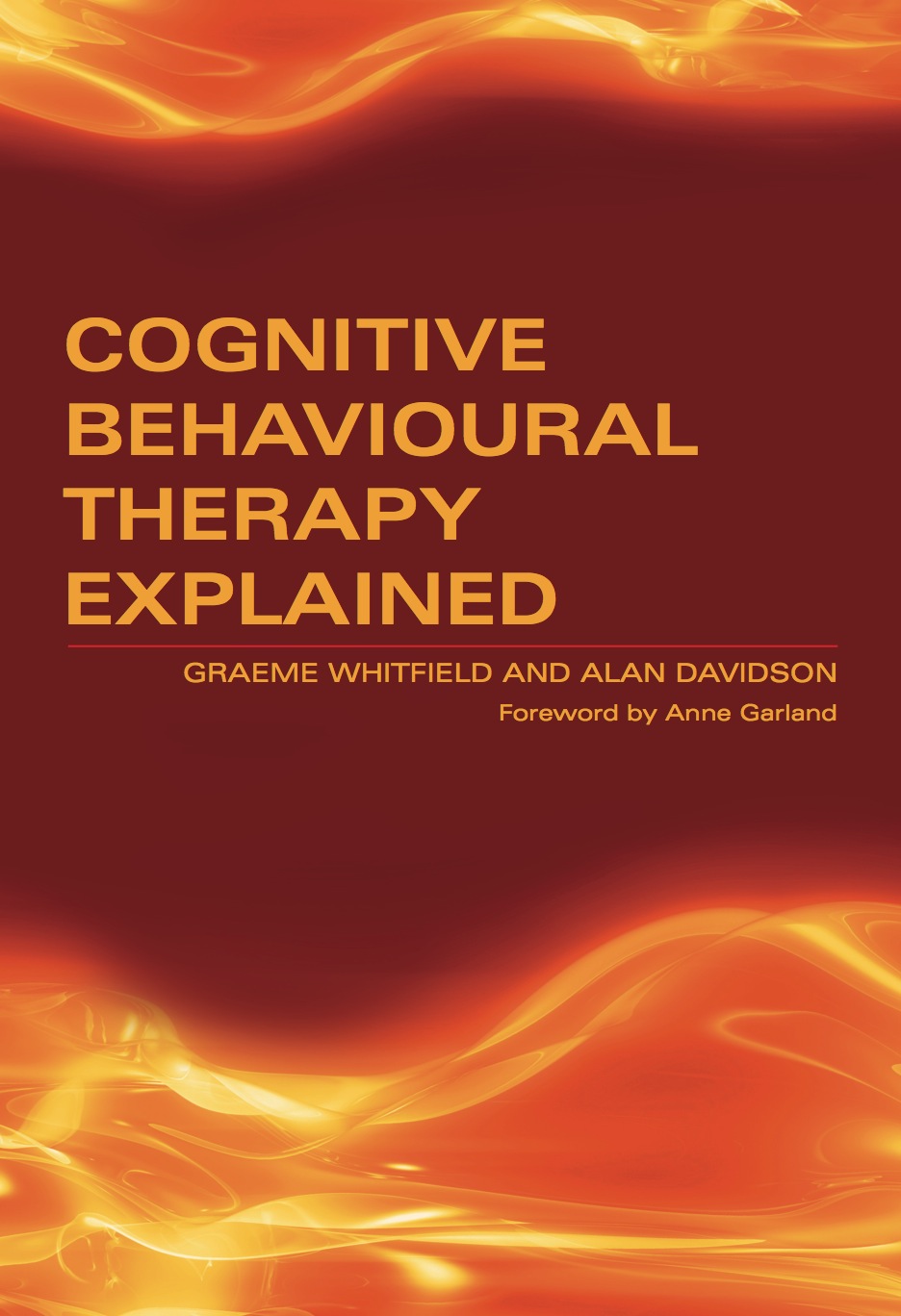 Cognitive Behavioural Therapy Explained – eBook PDF