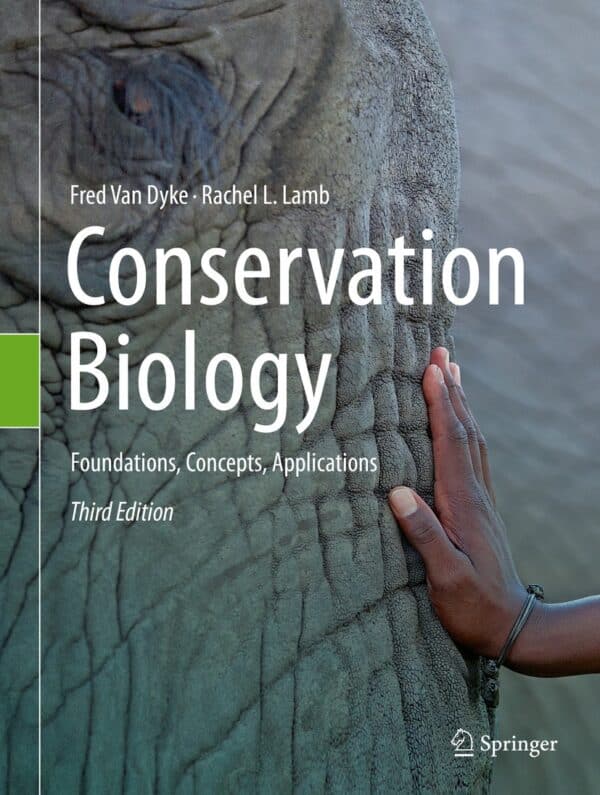 Conservation Biology: Foundations, Concepts and Applications (3rd Edition) – eBook PDF