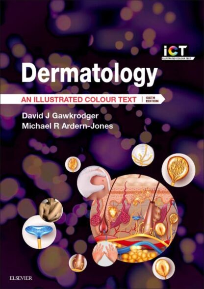 Dermatology: An Illustrated Colour Text (6th Edition) – eBook PDF