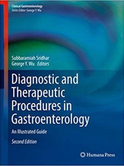 Diagnostic and Therapeutic Procedures in Gastroenterology (2nd Edition) – eBook PDF