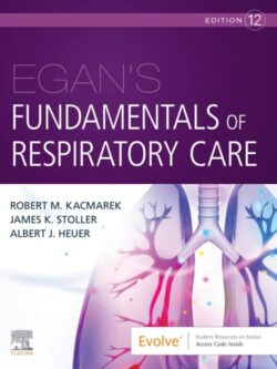 Egan’s Fundamentals of Respiratory Care (12th Edition) – eBook PDF