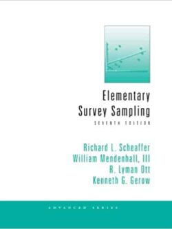 Elementary Survey Sampling (7th Edition) – eBook PDF