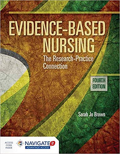 Evidence-Based Nursing: The Research Practice Connection (4th Edition) – eBook PDF