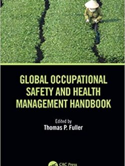 Global Occupational Safety and Health Management Handbook – eBook PDF