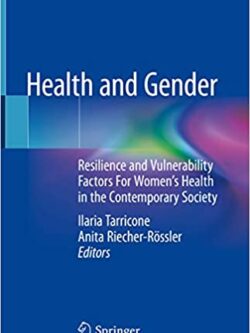 Health and Gender: Resilience and Vulnerability Factors For Women's Health in the Contemporary Society – eBook PDF