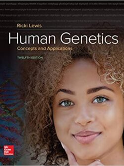 Human Genetics: Concepts and Applications (12th Edition) – Ricki Lewis – eBook PDF