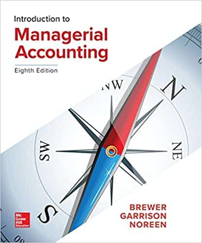 Introduction to Managerial Accounting (8th Edition) – eBook PDF