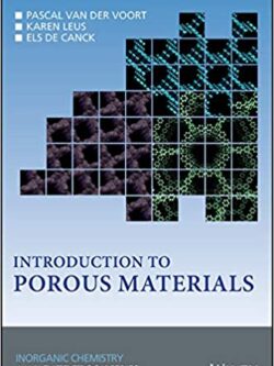 Introduction to Porous Materials – Inorganic Chemistry – eBook PDF