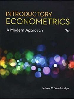 Introductory Econometrics: A Modern Approach (7th Edition) – eBook PDF