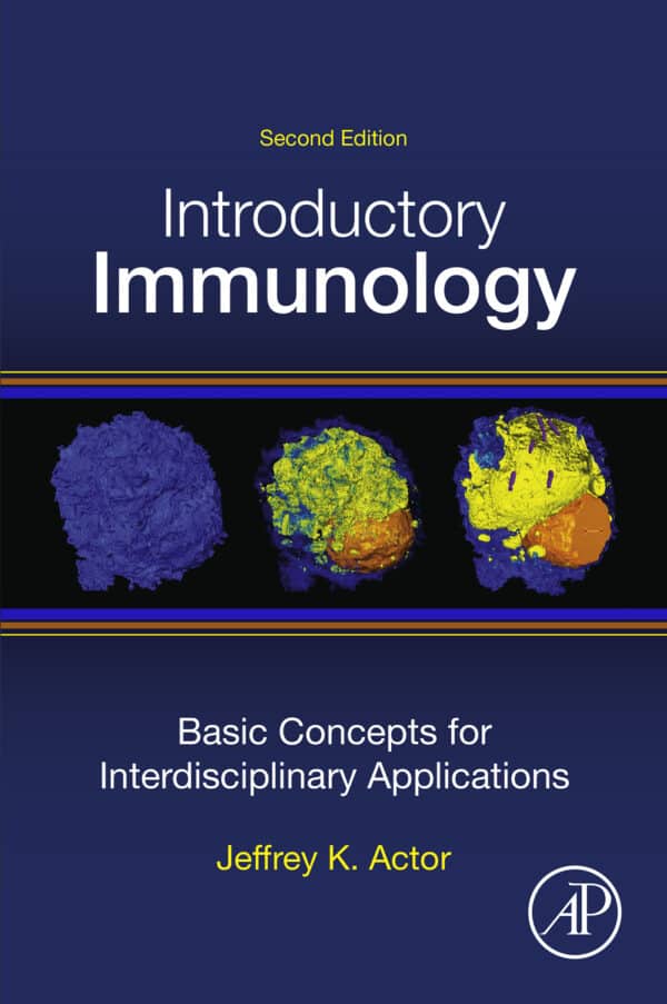 Introductory Immunology: Basic Concepts for Interdisciplinary Applications (2nd Edition) – eBook PDF