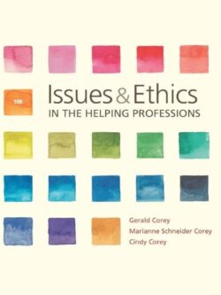Issues and Ethics in the Helping Professions (10th Edition) – eBook PDF