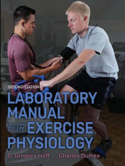 Laboratory Manual for Exercise Physiology (2nd Edition) – eBook PDF