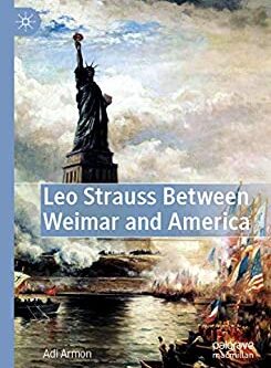 Leo Strauss Between Weimar and America – eBook PDF