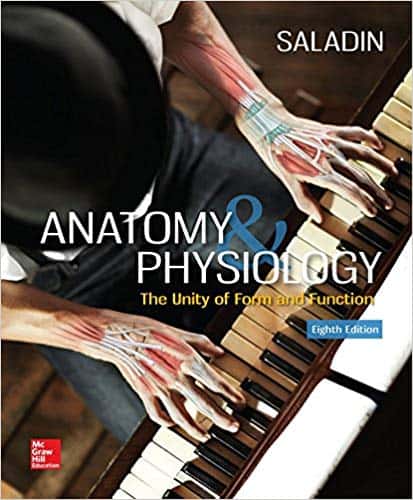 Saladin’s Anatomy and Physiology: The Unity of Form and Function (8th Edition) – eBook PDF