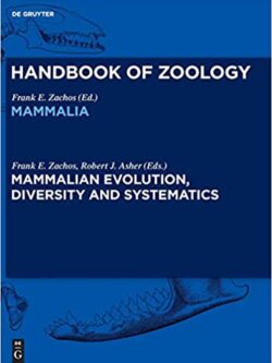 Mammalian Evolution, Diversity and Systematics – eBook PDF