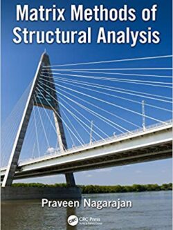 Matrix Methods of Structural Analysis – eBook PDF