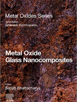 Metal Oxide Glass Nanocomposites – eBook PDF