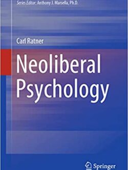 Neoliberal Psychology By Carl Ratner – eBook PDF