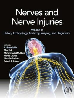 Nerves and Nerve Injuries: Vol 1 – eBook PDF