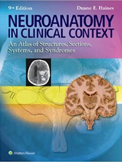 Neuroanatomy in Clinical Context (9th Edition) – eBook PDF