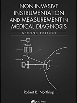 Non-Invasive Instrumentation and Measurement in Medical Diagnosis (2nd Edition) – eBook PDF