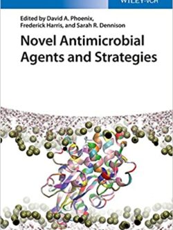 Novel Antimicrobial Agents and Strategies – eBook PDF