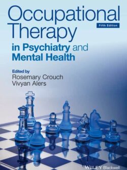 Occupational Therapy in Psychiatry and Mental Health (5th Edition) – eBook PDF