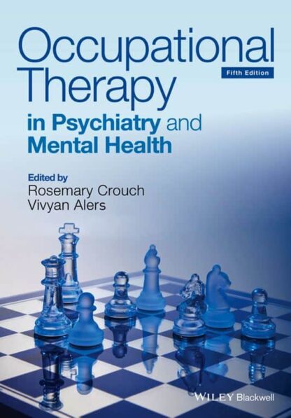 Occupational Therapy in Psychiatry and Mental Health (5th Edition) – eBook PDF