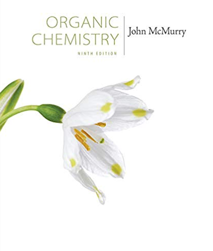 Organic Chemistry 9th Edition John E. McMurry, ISBN-13: 978-1305080485