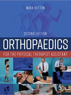 Orthopaedics for the Physical Therapist Assistant (2nd Edition) – eBook PDF