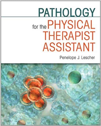 Pathology for the Physical Therapist Assistant – eBook PDF