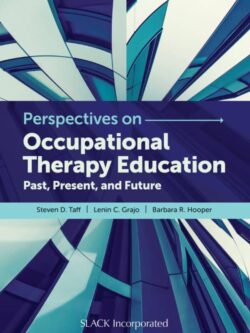 Perspectives in Occupational Therapy Education: Past, Present and Future – eBook PDF