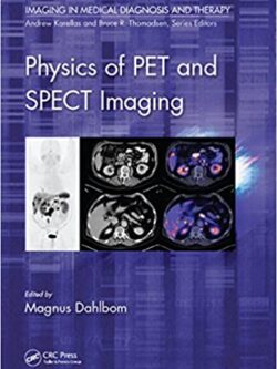 Physics of PET and SPECT Imaging – eBook PDF