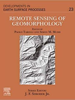 Remote Sensing of Geomorphology: Volume 23 – eBook PDF