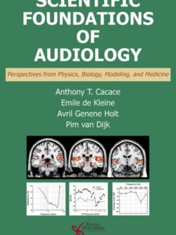 Scientific Foundations of Audiology – eBook PDF