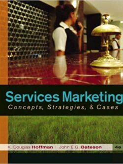 Services Marketing: Concepts, Strategies, & Cases (4th Edition) – eBook PDF