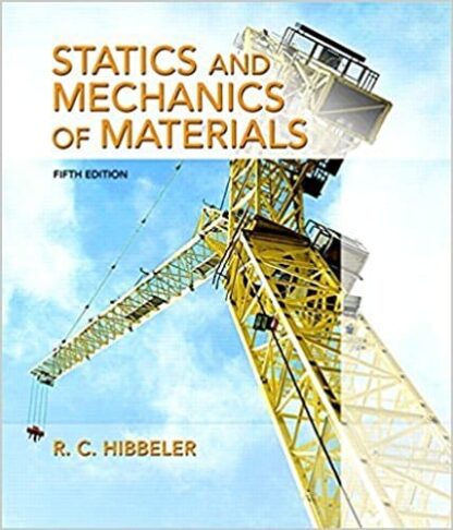 Statics and Mechanics of Materials (5th Edition) – eBook PDF