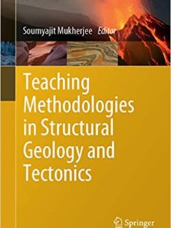 Teaching Methodologies in Structural Geology and Tectonics – eBook PDF