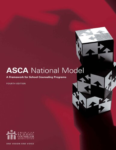 The ASCA National Model: A Framework for School Counseling Programs (4th Edition) – eBook PDF