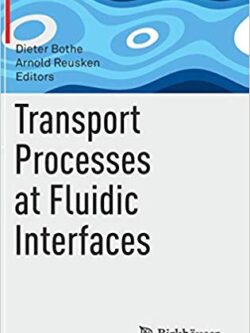 Transport Processes at Fluidic Interfaces – eBook PDF